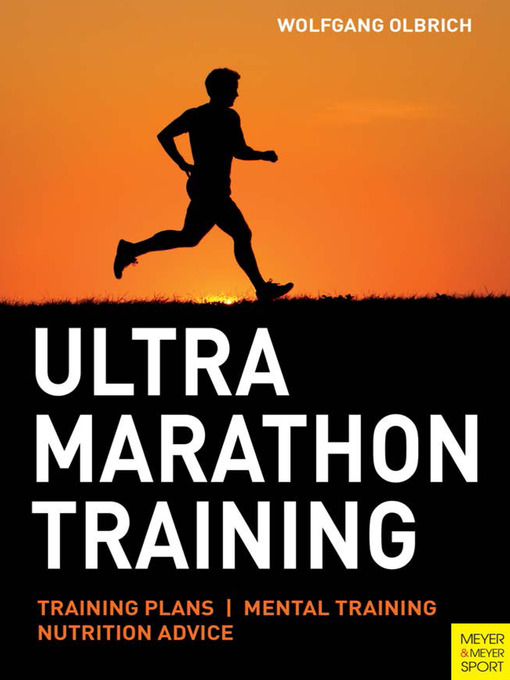 Title details for Ultra Marathon Training by Wolfgang Olbrich - Available